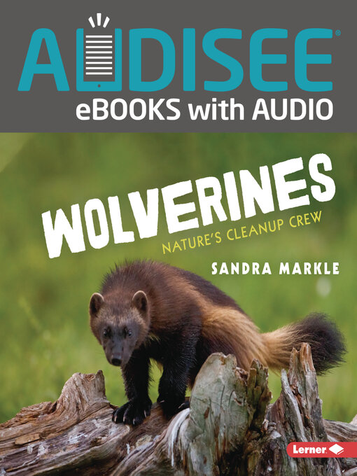 Title details for Wolverines by Sandra Markle - Available